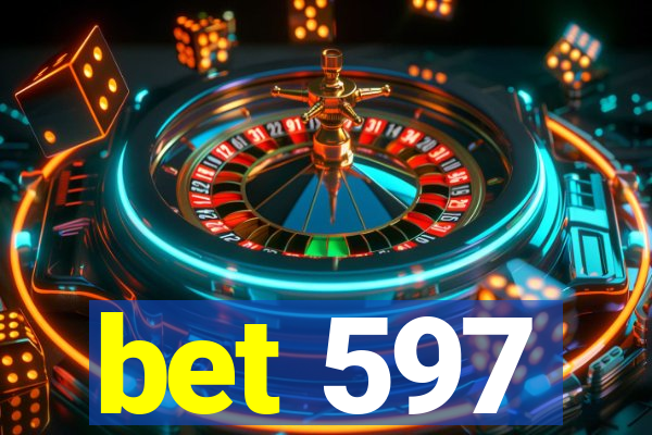 bet 597